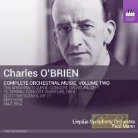 O’Brien: Complete Orchestral Music Vol. 2